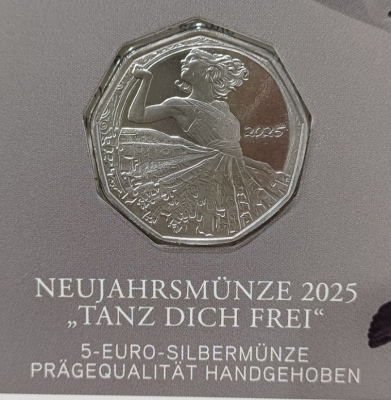 5 Euro Silber Österreich 2025 Hgh - Neujahrsmünze Tanz dich frei